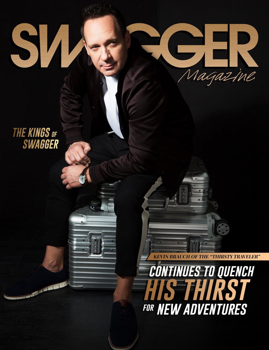 Kevin Brauch of The Thirsty Traveler named King of Swagger (#KingsofSwagger) | SWAGGER Magazine