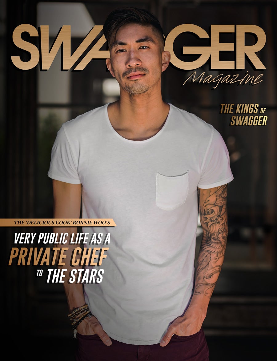 Ronnie Woo - The Delicious Cook, Private Chef to the Stars - Kings of Swagger - SWAGGER Magazine - Cover Story