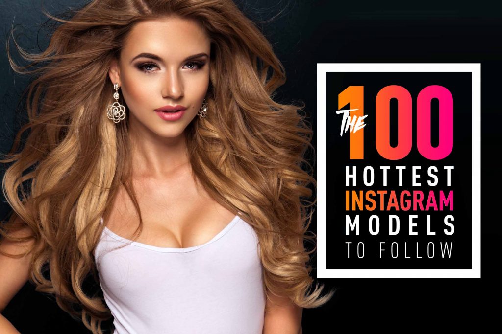 Models follow hot instagram to on 35 Hottest