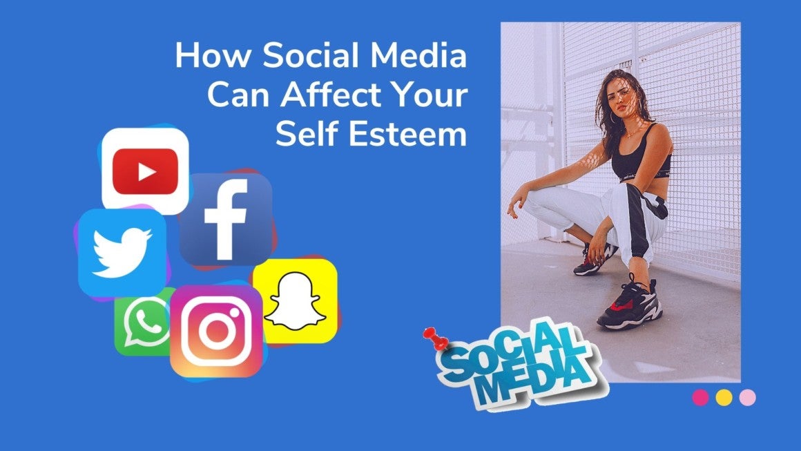 How Social Media Can Affect Your Self Esteem Swagger Magazine 